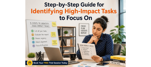 Step-by-Step Guide for Identifying High-Impact Tasks to Focus On