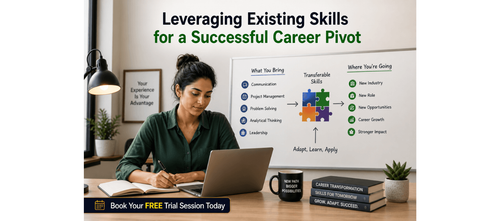 Leveraging Existing Skills for a Successful Career Pivot