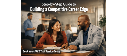 Step-by-Step Guide to Building a Competitive Career Edge