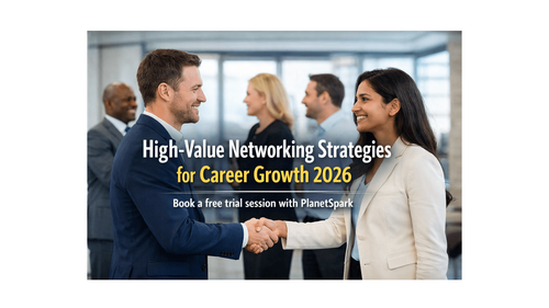 High-Value Networking Strategies for Career Growth 2026