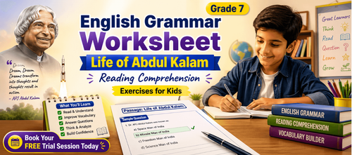 Grade 7 APJ Abdul Kalam Biography Exercises for Kids
