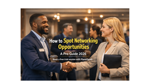 How to Spot Networking Opportunities A Pro Guide 2026