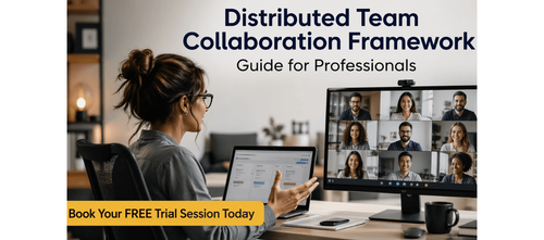 Distributed Team Collaboration Framework Guide for Professionals
