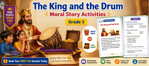 Grade 3 The King and the Drum Moral Story Activities