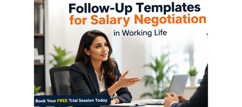 Follow-Up Templates for Salary Negotiation in Working Life
