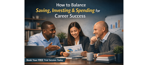How to Balance Saving, Investing & Spending for Career Success