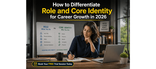 How to Differentiate Role and Core Identity for Career Growth in 2026