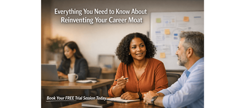 Everything You Need to Know About Reinventing Your Career Moat