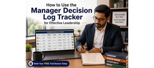 How to Use the Manager Decision Log Tracker for Effective Leadership