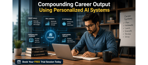 Compounding Career Output Using Personalized AI Systems