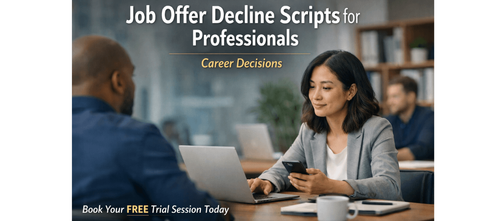 Job Offer Decline Scripts for Professionals Career Decisions