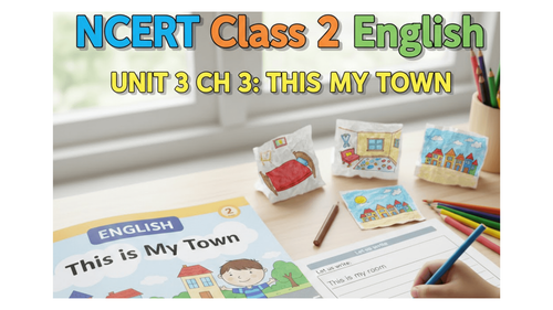 NCERT Solutions for Class 2 English Mridang Unit 3 Chapter 3