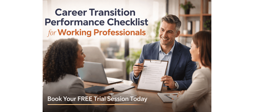 Career Transition Performance Checklist for Working Professionals