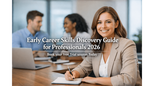 Early Career Skills Discovery Guide for Professionals 2026