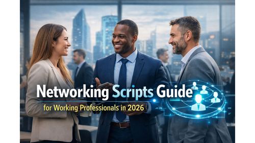 Networking Scripts Guide for Working Professionals in 2026