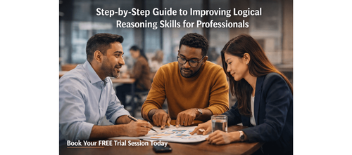 Step-by-Step Guide to Improving Logical Reasoning Skills for Professionals