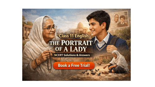 NCERT Solutions for Class 11 English Hornbill Reading Skills Chapter 1