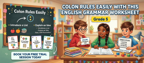 Learn Colon Rules with Fun Grade 5 Grammar Exercises