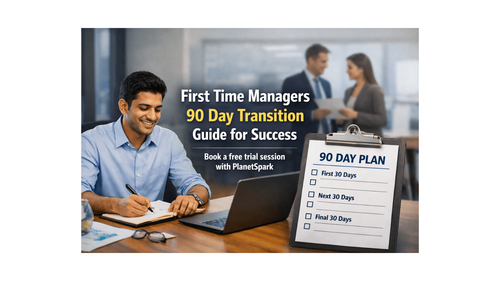 First Time Managers 90 Day Transition Guide for Success