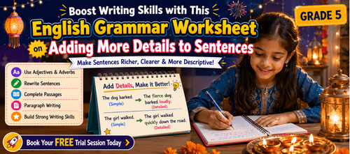 Adding More Details to Sentences with Grade 5 Writing Practice