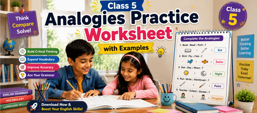 Analogies Worksheet for Class 5: Practice & Examples