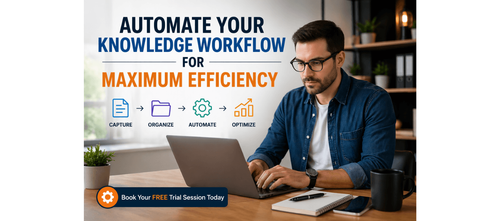Automate Your Knowledge Workflow for Maximum Efficiency
