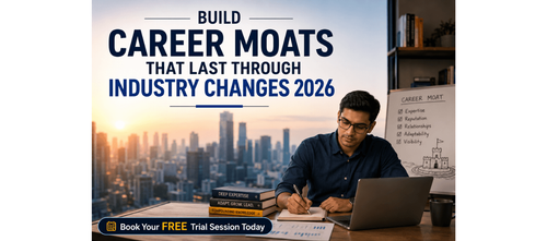 Build Career Moats That Last Through Industry Changes 2026
