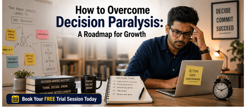 How to Overcome Decision Paralysis: A Roadmap for Growth