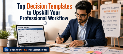Top Decision Templates to Upskill Your Professional Workflow