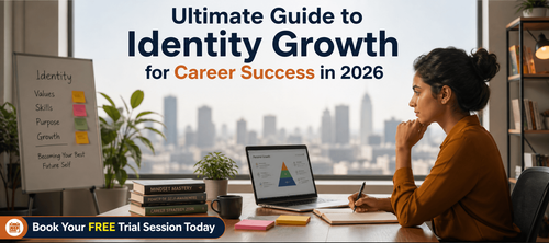 "Ultimate Guide to Identity Growth for Career Success in 2026 "