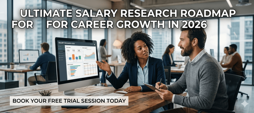 Ultimate Salary Research Roadmap for Career Growth in 2026