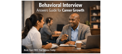 Behavioral Interview Answers Guide for Career Growth