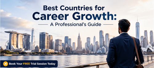 Best Countries for Career Growth: A Professional’s Guide