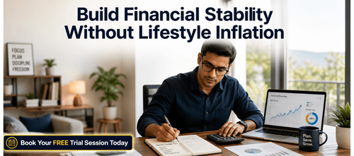 Build Financial Stability Without Lifestyle Inflation