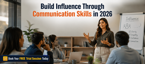 Build Influence Through Communication Skills in 2026