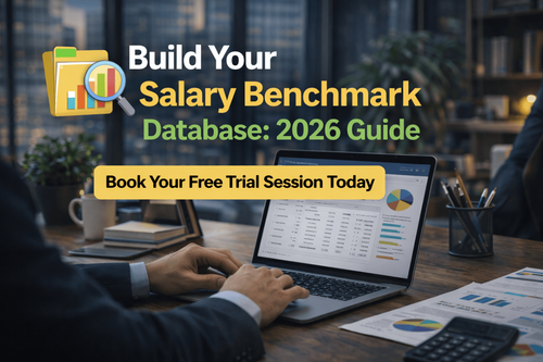 Build Your Salary Benchmark Database: 2026 Guide
