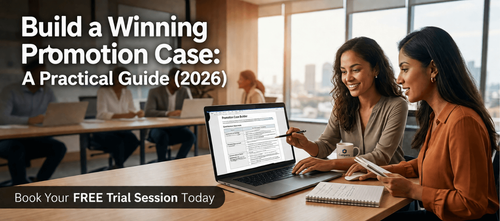 Build a Winning Promotion Case- A Practical Guide (2026)