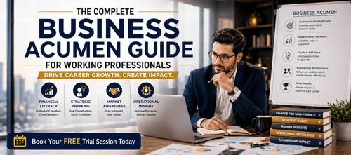 Business Acumen Guide for Working Professionals Career Growth