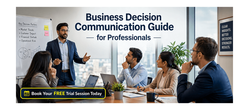 Business Decision Communication Guide for Professionals