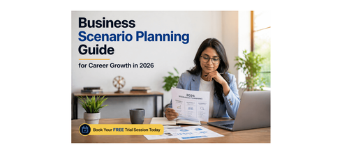 Business Scenario Planning Guide for Career Growth in 2026