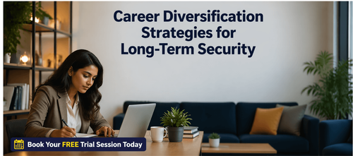 Career Diversification Strategies for Long-Term Security