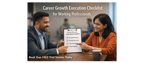 Career Growth Execution Checklist for Working Professionals