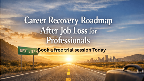 Career Recovery Roadmap After Job Loss for Professionals