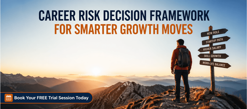Career Risk Decision Framework for Smarter Growth Moves