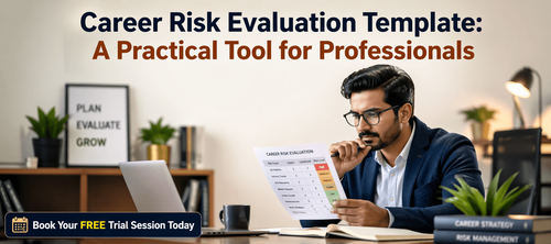 Career Risk Evaluation Template: A Practical Tool for Professionals