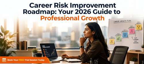 Career Risk Improvement Roadmap: Your 2026 Guide to Professional Growth