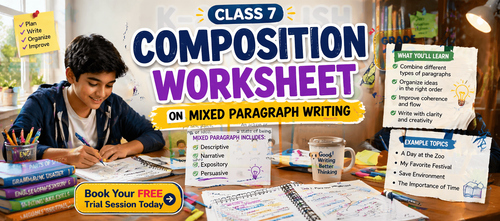 Class 7 Mixed Paragraph Writing Worksheet: With Examples