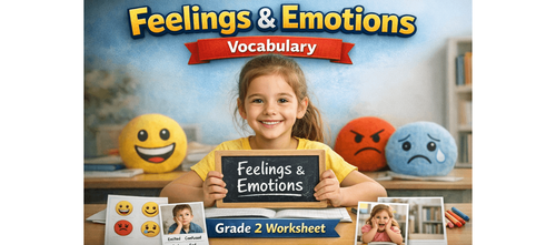 Class 2 English Worksheet on Feelings and Emotions