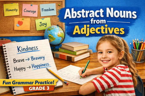 Class 3 Abstract Nouns Grammar English Worksheet
