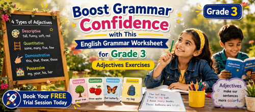Class 3 Adjectives Exercises to Improve English Grammar Skills